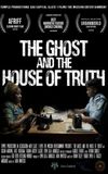 The Ghost And The House Of Truth