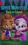 Super Monsters Back to School