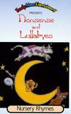 Nonsense and Lullabyes: Nursery Rhymes