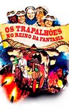 Os Trapalhões no Reino da Fantasia