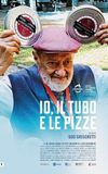 Io, il tubo e le pizze