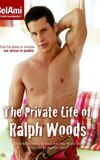 The Private Life Of Ralph Woods