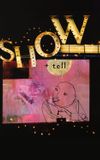 Show + Tell