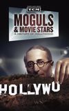 Moguls & Movie Stars: A History of Hollywood