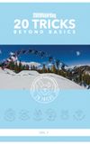 Beyond Basics, Vol. 7 - Transworld Snowboarding 20 Tricks