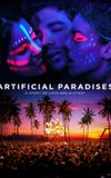 Artificial Paradises