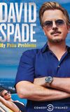 David Spade: My Fake Problems