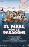 Il mare, non c'è paragone