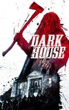 Dark House