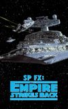 SP FX: The Empire Strikes Back