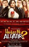 Herkes mi Aldatır?