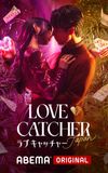 LOVE CATCHER Japan