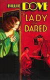 The Lady Who Dared