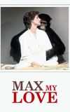 Max My Love