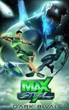 Max Steel: Dark Rival