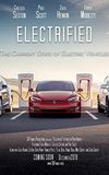 Electrified - The Current State of Electric Vehicles