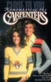 Close to You: The Story of the Carpenters