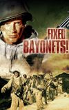 Fixed Bayonets!