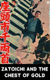 Zatoichi and the Chest of Gold