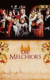 Die Melchiors