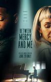 Between Mercy and Me