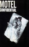 Motel Confidential