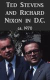 Ted Stevens and Richard Nixon in D.C.