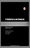 4 Solteras y un Funeral