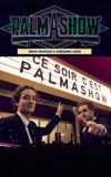 Ce soir, c'est Palmashow 2