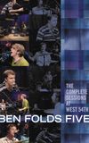 Ben Folds Five: The Complete Sessions at West 54th