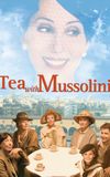 Tea with Mussolini