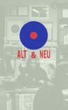 Alt & Neu: Life Inside A Scene