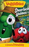 VeggieTales: Sheerluck Holmes and the Golden Ruler