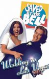 Saved by the Bell: Wedding in Las Vegas