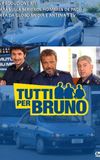 Tutti per Bruno