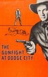 The Gunfight at Dodge City