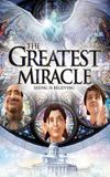 The Greatest Miracle