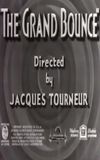 The Grand Bounce