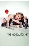 The Mosquito Net