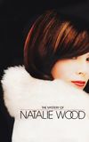 The Mystery of Natalie Wood