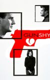 Gun Shy