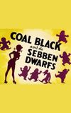 Coal Black and de Sebben Dwarfs