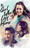 The Girl Who Left Home