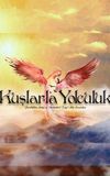 Kuşlarla Yolculuk