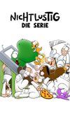 Nichtlustig - die Serie!