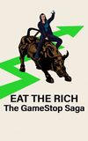 Eat the Rich: The GameStop Saga