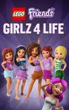 LEGO Friends: Girlz 4 Life