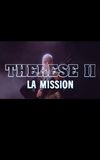 Thérèse II: La Mission