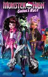 Monster High: Ghouls Rule