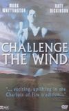 Challenge the Wind